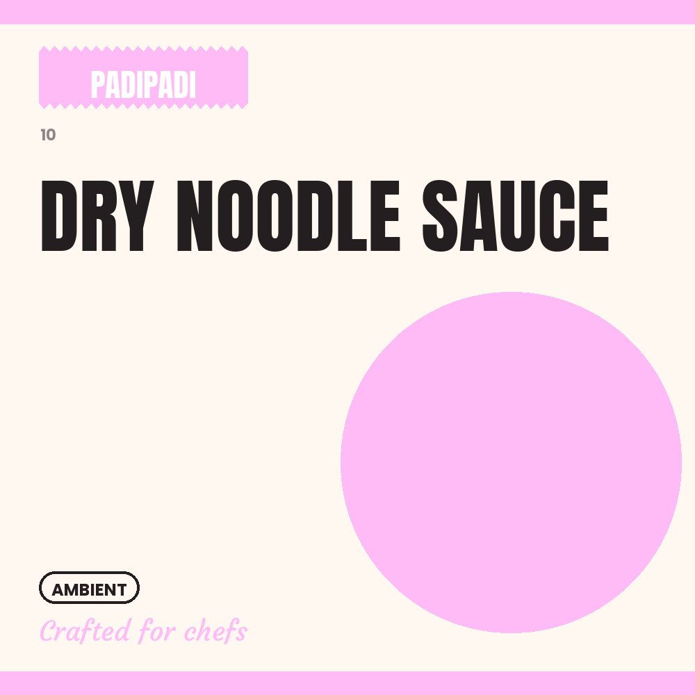 DRY NOODLE SAUCE by Padi Padi