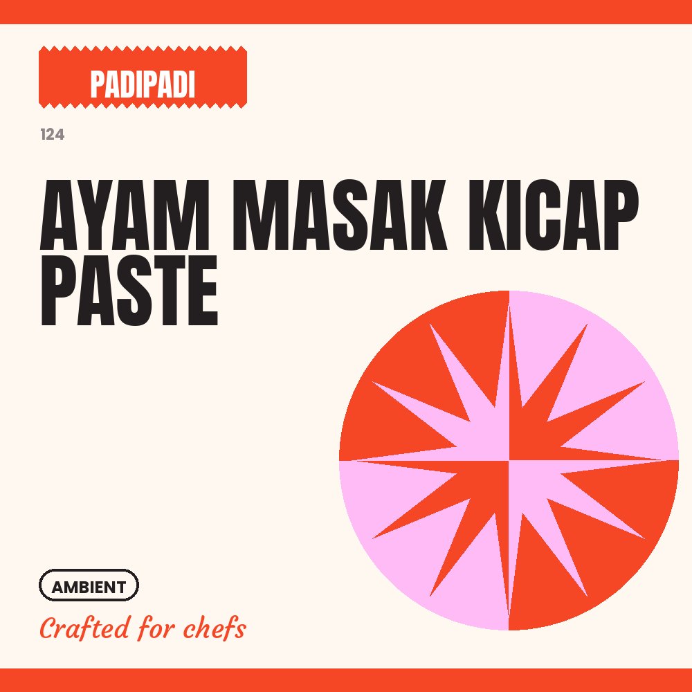 AYAM MASAK KICAP PASTE by Padi Padi