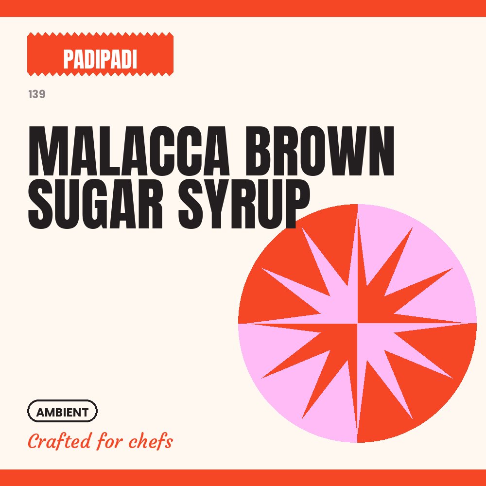 MALACCA BROWN SUGAR SYRUP by Padi Padi