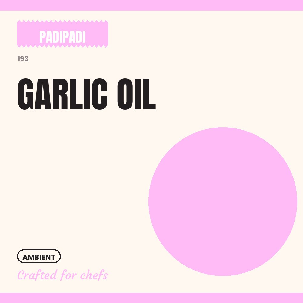 GARLIC OIL [pre-order] by Padi Padi