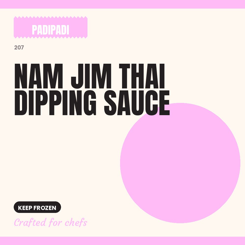 NAM JIM THAI DIPPING SAUCE by Padi Padi