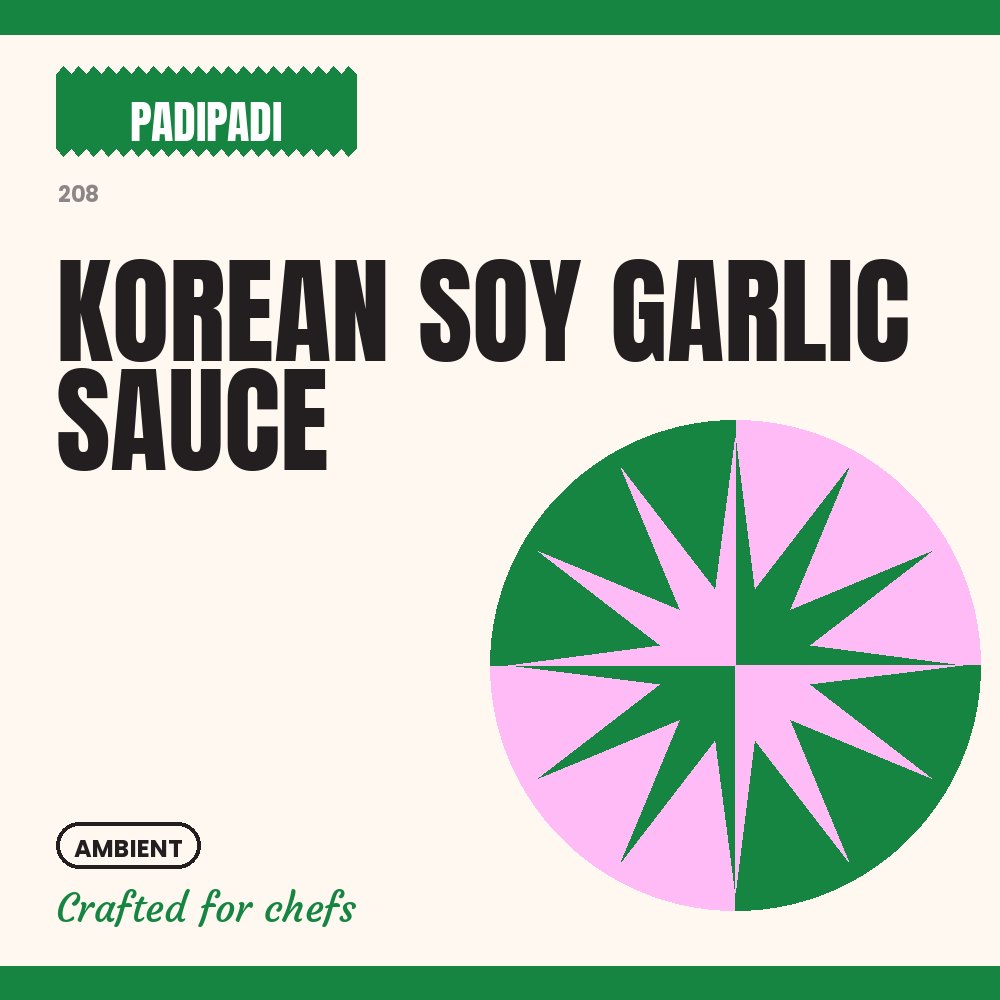 KOREAN SOY GARLIC SAUCE by Padi Padi