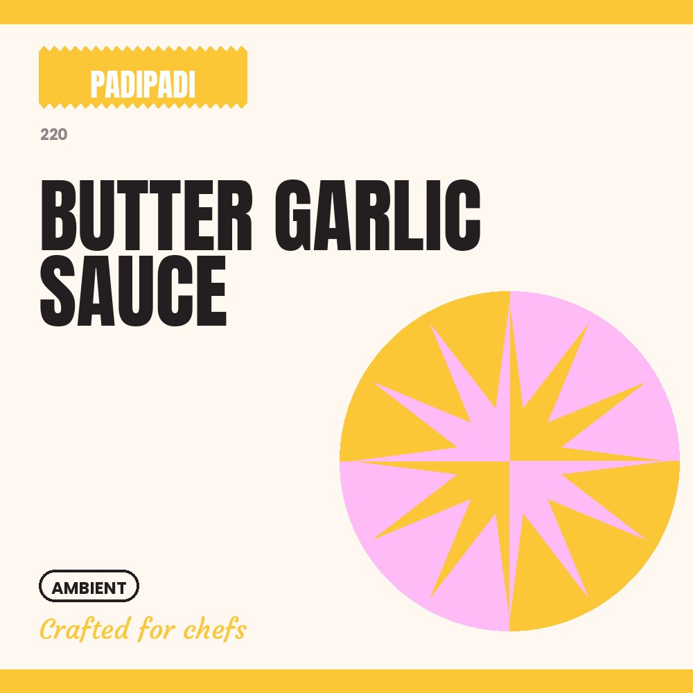 BUTTER GARLIC SAUCE [pre-order] by Padi Padi