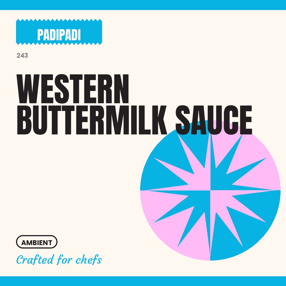 WESTERN BUTTERMILK SAUCE [pre-order] by Padi Padi