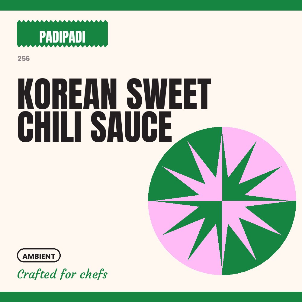 KOREAN SWEET CHILI SAUCE [pre-order] by Padi Padi