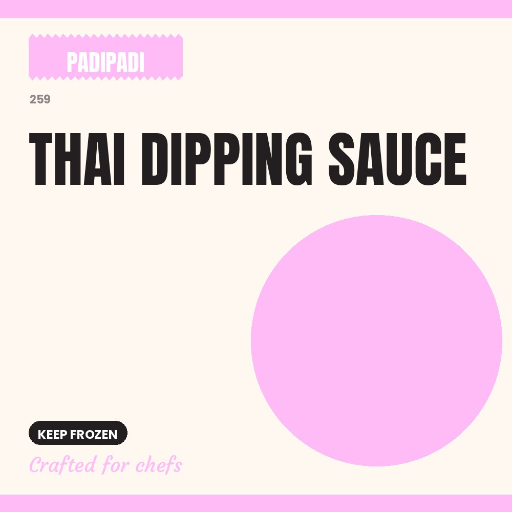 THAI DIPPING SAUCE [pre-order] by Padi Padi