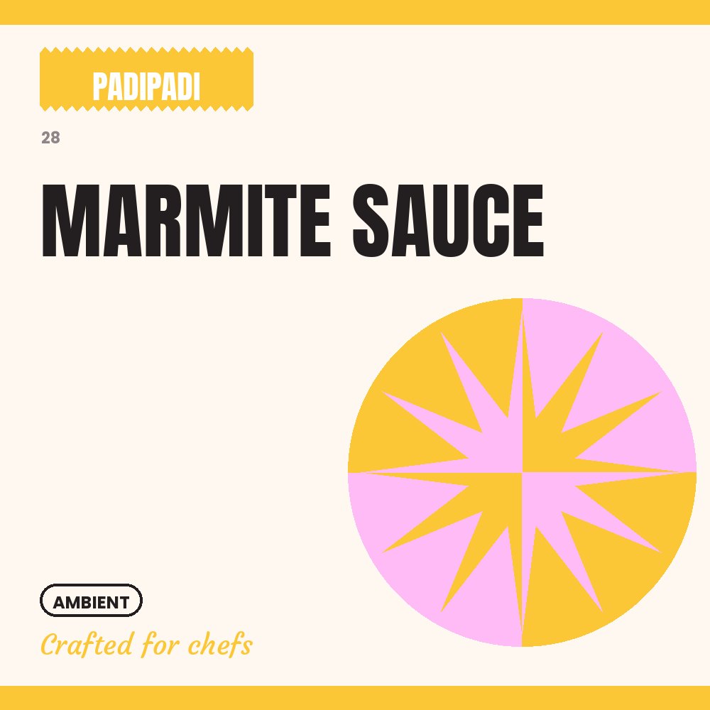 MARMITE SAUCE by Padi Padi