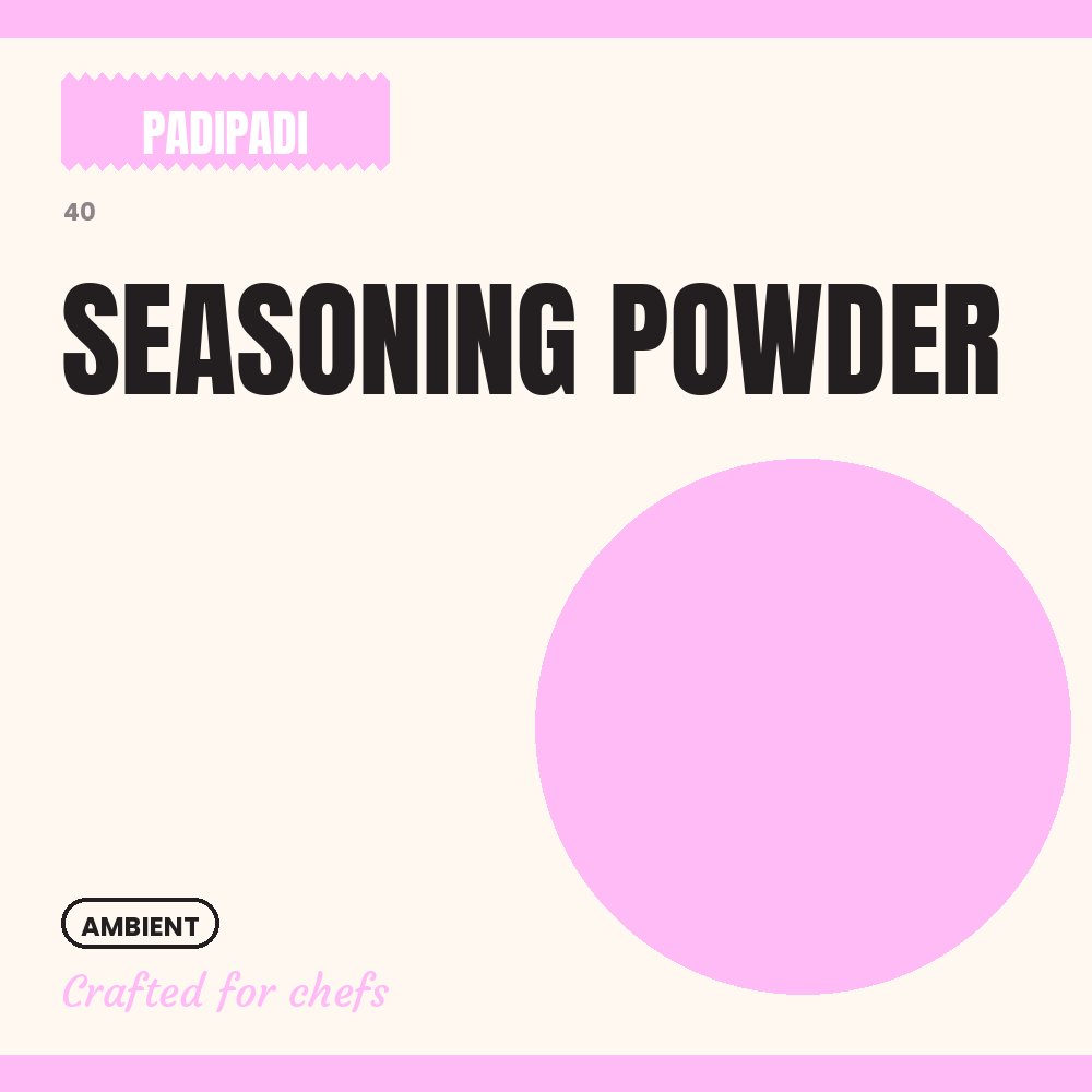 SEASONING POWDER (500g pack) [pre-order] by Padi Padi